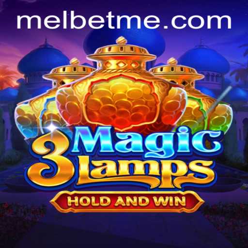 Unveiling the Enchantment of 3MagicLamps on MelBet