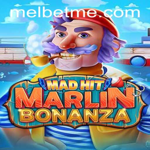 Discover the Thrills of MadHitMarlinBonanza on MelBet