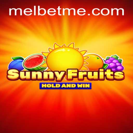 Exploring SunnyFruits: A Vibrant Experience on MelBet